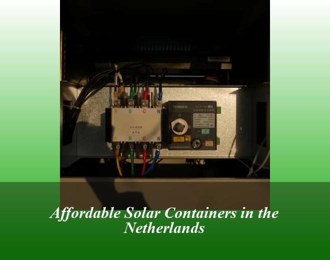 Affordable Solar Containers in the Netherlands